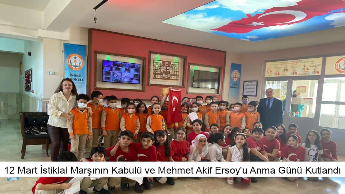 12 Mart İstiklal Marşının Kabulü ve Mehmet Akif Ersoy'u Anma Günü Kutlandı